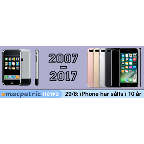 iPhone har nu sålts i exakt 10 år