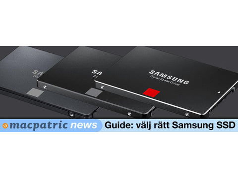 Guide: välj rätt Samsung SSD